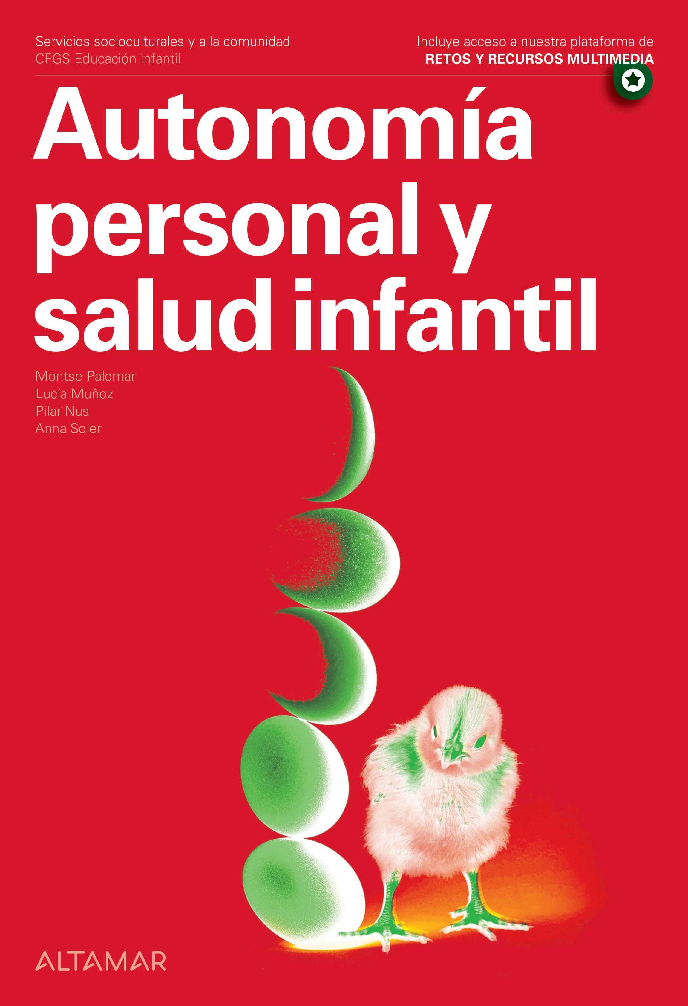 Autonomía personal y salud infantil Autonomía personal y salud infantil