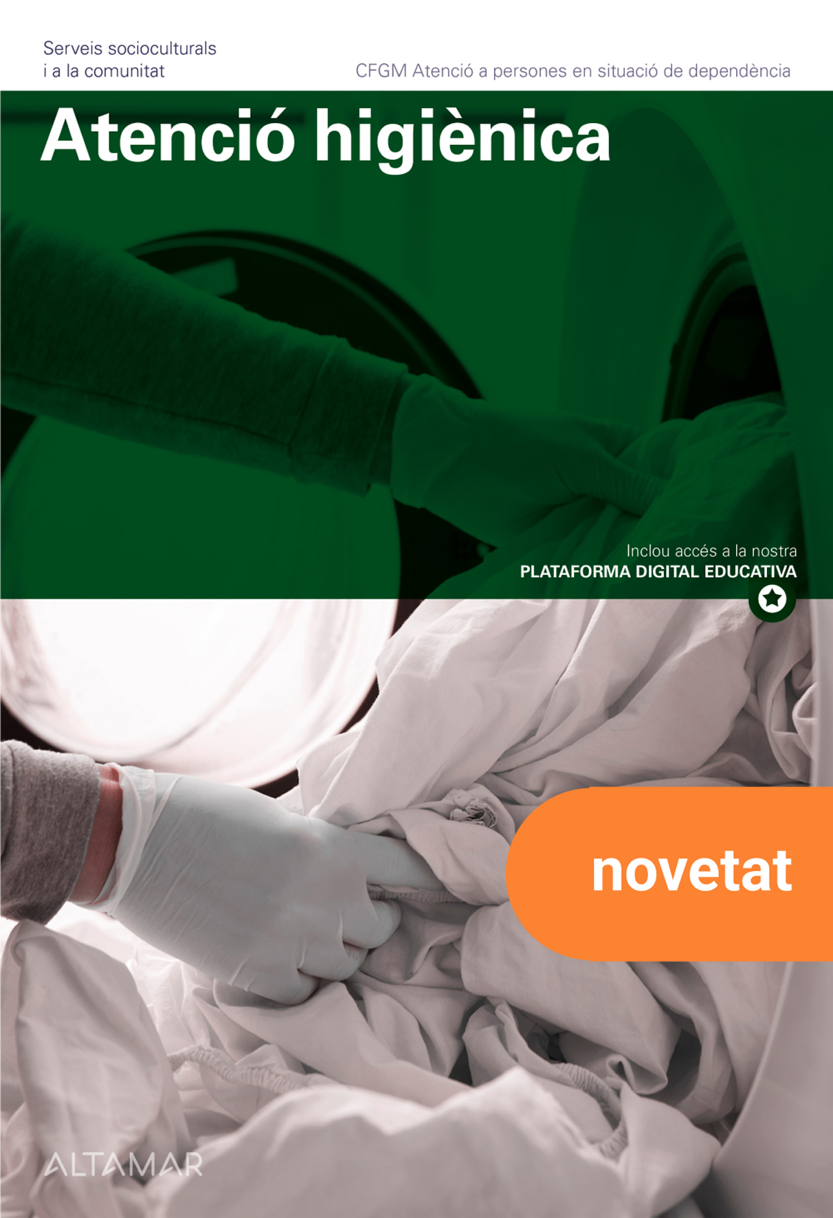 Atenció higiènica. Nova edició