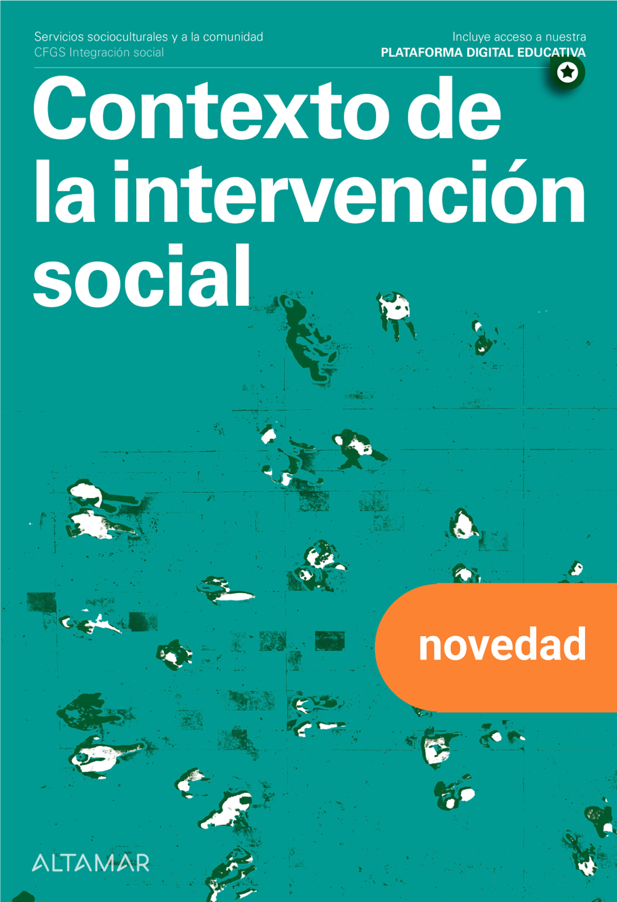Contexto de la intervención social. Nueva edición