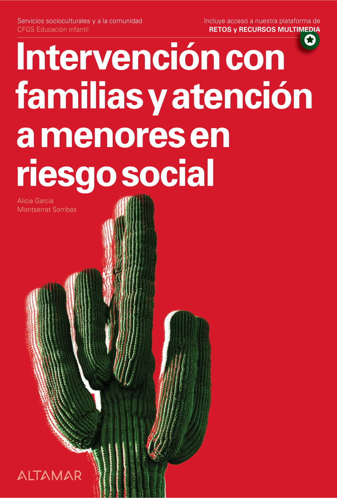 Intervención con familias y atención a menores en riesgo social Intervención con familias y atención a menores en riesgo social